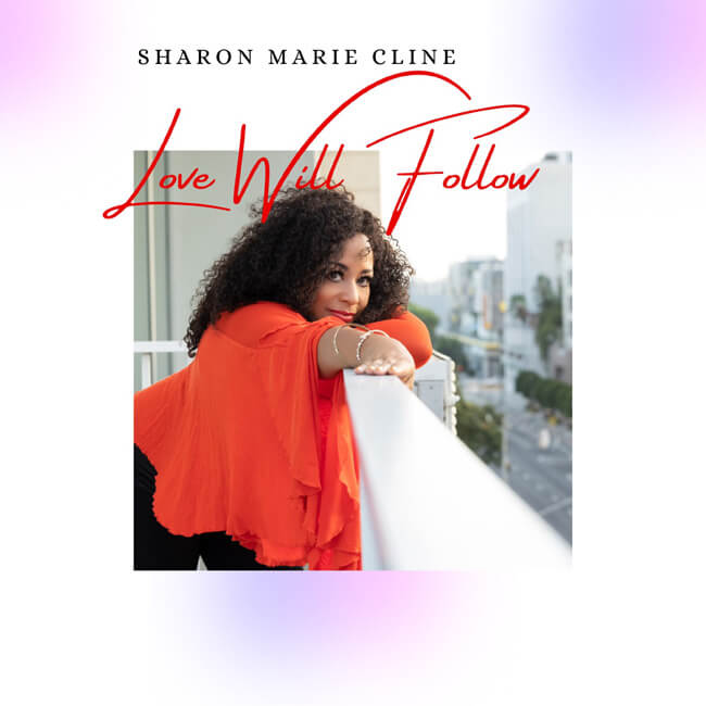 Sharon Marie Cline - Love Will Follow cover