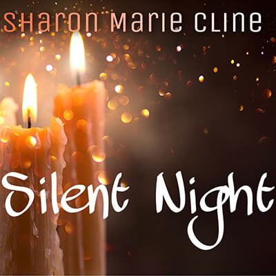 Sharon Marie Cline - Silent Night